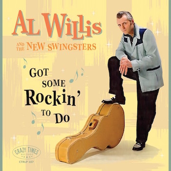 Willis ,Al And The New Swingsters - Got Some Rockin' To Do - Klik op de afbeelding om het venster te sluiten